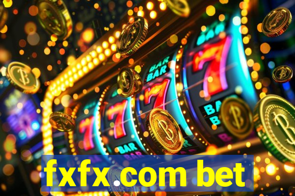 fxfx.com bet